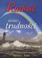 Radość mimo trudności