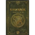 Ragnarok i niekończąca się zima. Saga Ragnarok 2. Tom 10
