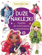 Rainbow High. Duże naklejki. Książka do kolorowania i uzupełniania