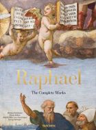 Raphael. The Complete Works. Paintings, Frescoes, Tapestries, Architecture (wersja angielska)