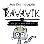 Ravavik. Tom 1. Lets get to know each other