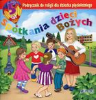 Religia. Spotkania dzieci Bożych 5-latka. Podręcznik. Edukacja przedszkolna