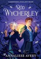 Ród Wycherley. Tom 1