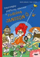 Rodzina Janssonów. Tom 4. Zwyczajny piątkowy wieczór