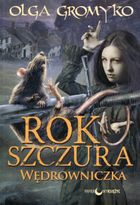 Rok Szczura 2. Wędrowniczka