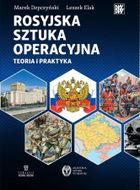 Rosyjska sztuka operacyjna. Teoria i praktyka