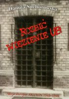 Rozbić więzienie UB