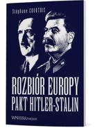 Rozbiór Europy. Pakt Hitler-Stalin