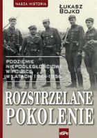 Rozstrzelane pokolenie