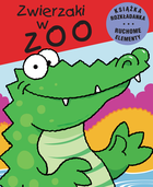 Ruchome obrazki. Zwierzaki w zoo
