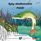 Ryby słodkowodne w Polsce. Książeczka do kolorowa