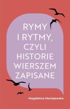 Rymy i rytmy, czyli historie wierszem zapisane