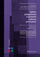 Sądowe postępowanie w sprawach z zakresu prawa pracy