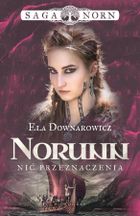 Saga Norn. Tom 3. Norunn, nić przeznaczenia
