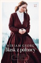 Saga Północna. Tom 4. Blask z północy