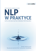Samo sedno. NLP w praktyce, czyli sztuka kształtowania przyszłości