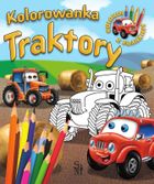 Samochodzik Franek. Traktory. Kolorowanka