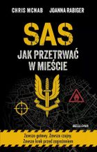 SAS. Jak przetrwać w mieście