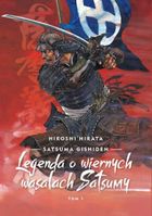 Satsuma Gishiden. Legenda o wiernych wasalach Satsumy. Tom 1