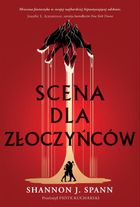 Scena dla złoczyńców