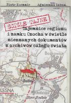 Ściśle tajne. Tajemnice regionu i zamku Czocha