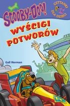 Scooby-Doo! Wyścigi potworów. Czytanki dla dzieci w wieku 5-8 lat