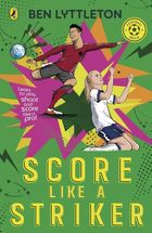 Score Like a Striker