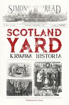 Scotland Yard. Krwawa historia