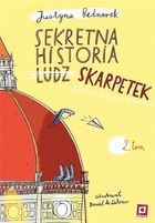 Sekretna historia skarpetek. Tom 2