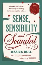 Sense, Sensibility and Scandal