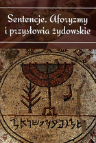 Sentencje, aforyzmy i przysłowia żydowskie