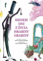 Siedem dni z życia Hrabiny Grabiny