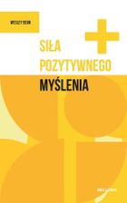 Siła pozytywnego myślenia