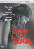 Skazany na bluesa. DVD
