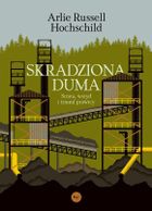 Skradziona duma. Strata, wstyd i triumf prawicy