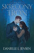 Skręcony Tron. Królestwo Mostu. Tom 5