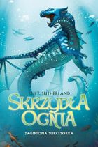 Skrzydła ognia. Tom 2. Zaginiona sukcesorka