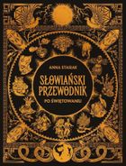 Słowiański przewodnik po świętowaniu