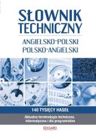 Słownik techniczny angielsko-polski, polsko-angielski