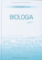 Słownik tematyczny. Biologia 1. Tom 6