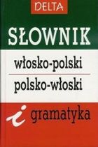 Słownik włosko-polski, polsko-włoski i gramatyka