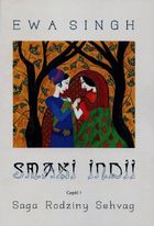 Smaki Indii. Część 1. Saga rodziny Sehvag