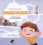 Śmiechołki. Historia z serii Humorki
