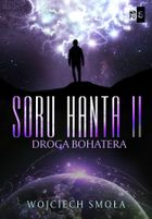 Soru Hanta. Tom 2. Droga bohatera