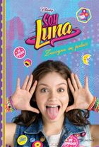 Soy Luna. Zaczyna się podróż