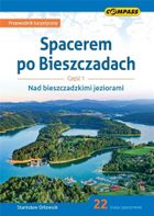Spacerem po Bieszczadach.