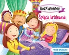Śpiąca królewna. Moje bajeczki. Rozkładanki