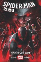 Spider-Man 2099. Tom 2. Spiderversum