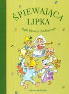 Śpiewająca lipka. Bajki Słowian zachodnich
