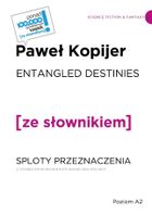 Sploty przeznaczenia z podręcznym słownikiem angielsko-polskim